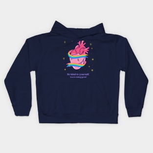 be kind to yourself Kids Hoodie